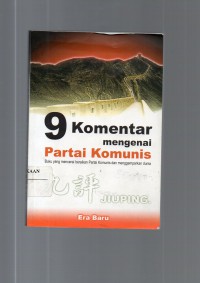 Image of 9 Komentar Mengenai Partai Komunis : Buku yang Mencerai Beraikan Partai Komunis dan Menggemparkan Dunia